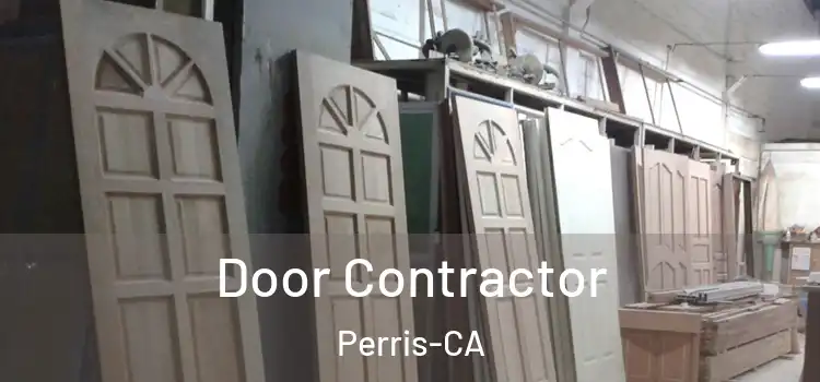 Door Contractor Perris-CA